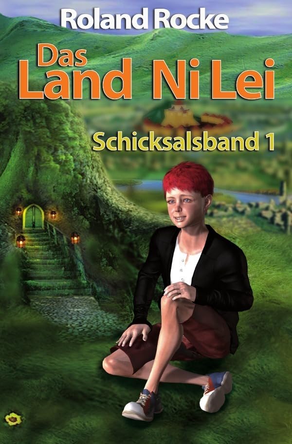 Das Land Ni Lei: Schicksalsband 1 Action & Adventure