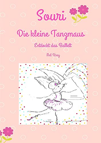 Souri Die kleine Tanzmaus book
