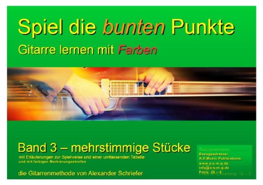Spiel die bunten Punkte / Spiel die bunten Punkte - Band 3: Mehrstimmige Stücke Sheet Music