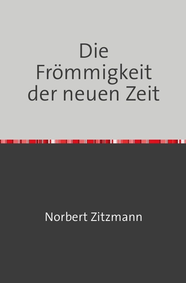 DIE FRÖMMIGKEIT DER NEUEN ZEIT: MAX MAURENBRECHERS NIETZSCHE-DYSANGELIUM Philosophy