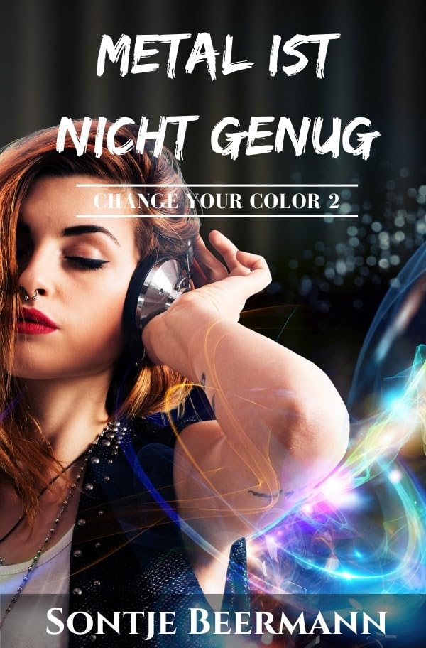 Change Your Color / Metal ist nicht genug Humour & Satire