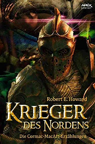 Krieger des Nordens: Die Cormac-MacArt-Erzählungen Contemporary literature