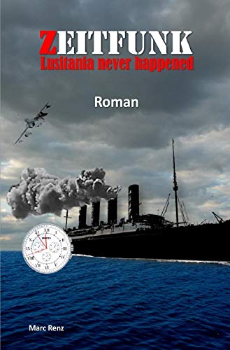 Product Image: Zeitfunk - Lusitania never happened