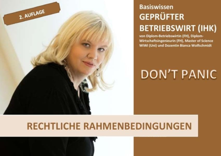 BASISWISSEN - GEPRÜFTER BETRIEBSWIRT (IHK) / BASISWISSEN - GEPRÜFTER BETRIEBSWIRT (IHK) - RECHT: 2. Auflage Study Guides