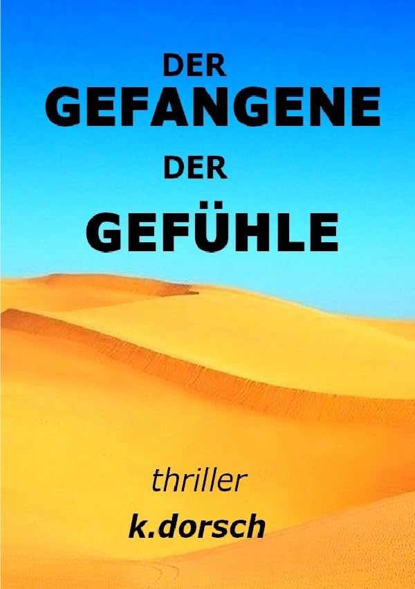 Der Gefangene der Gefühle: Im Meer der Ängste Drama