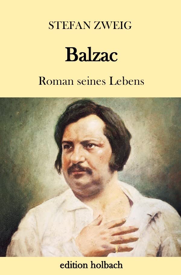 Balzac: Roman seines Lebens Personalities