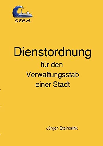 Dienstordnung für den Verwaltungsstab einer Stadt Psychology