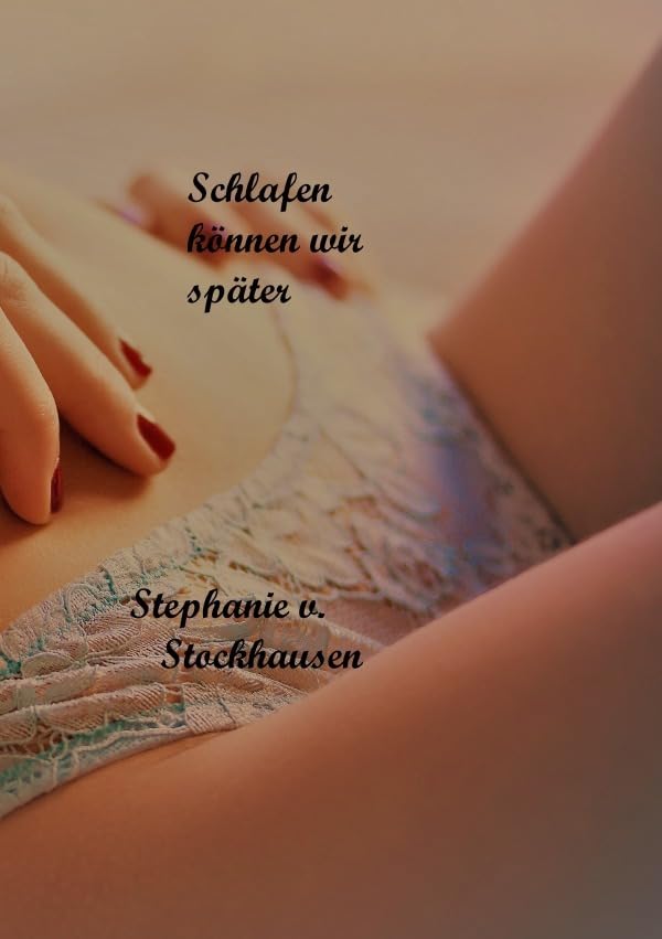 Schlafen können wir später Contemporary literature