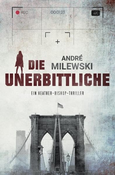 Product Image: Die Unerbittliche (Heather Bishop)