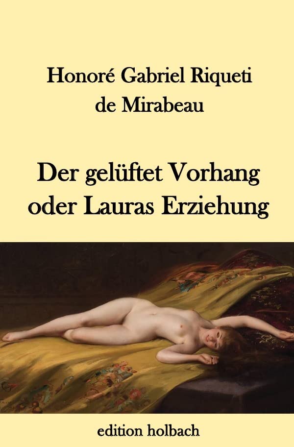Der gelüftete Vorhang oder Lauras Erziehung Classics
