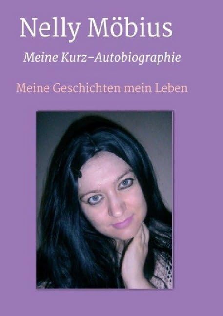 Meine Kurz-Autobiographie: Meine Geschichten mein Leben Personalities