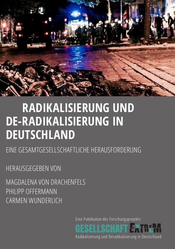 Radikalisierung und De-Radikalisierung in Deutschland book