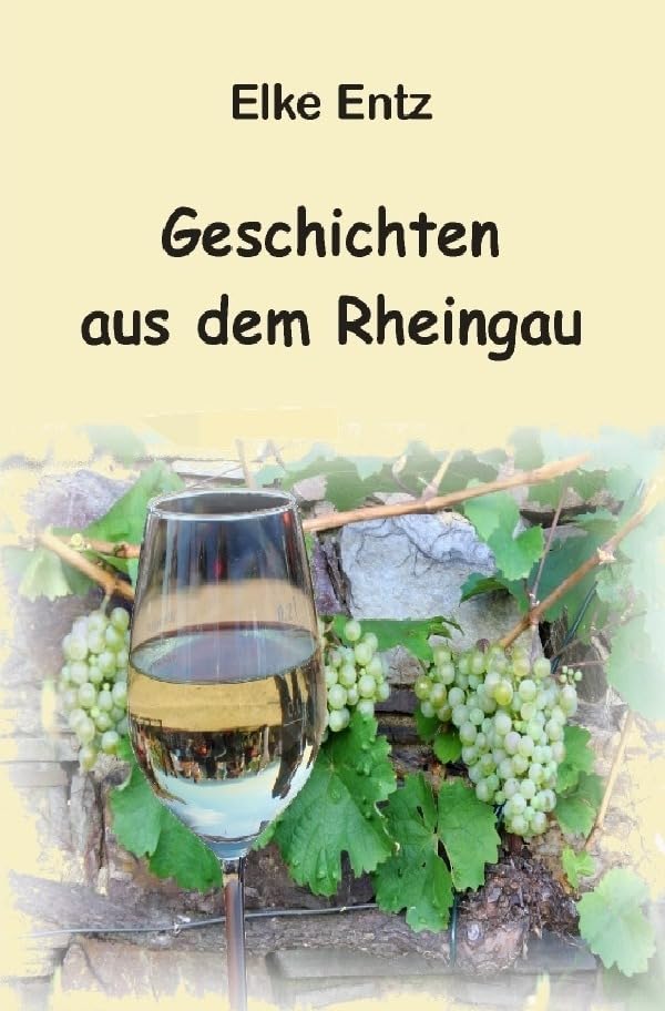 Geschichten aus dem Rheingau Humour & Satire