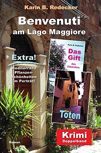 Benvenuti am Lago Maggiore: Romantikthriller mit Pflanzenporträts! Drama