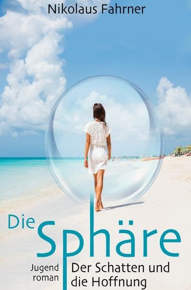 Die Sphäre: Der Schatten und die Hoffnung Action & Adventure