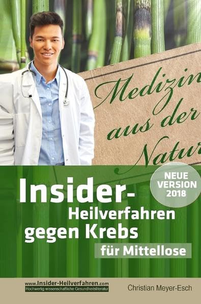 Insider-Heilverfahren gegen Krebs für Mittellose: 38 bezahlbare alternative Krebstherapien, trotz schmalem Budget Health, Nutrition & Fitness