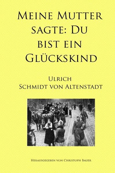 Meine Mutter sagte: Du bist ein Glückskind book