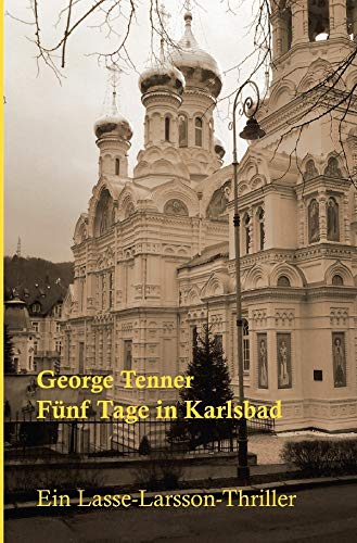 Fünf Tage in Karlsbad (Lasse-Larsson-Usedom-Kriminalroman) Contemporary literature