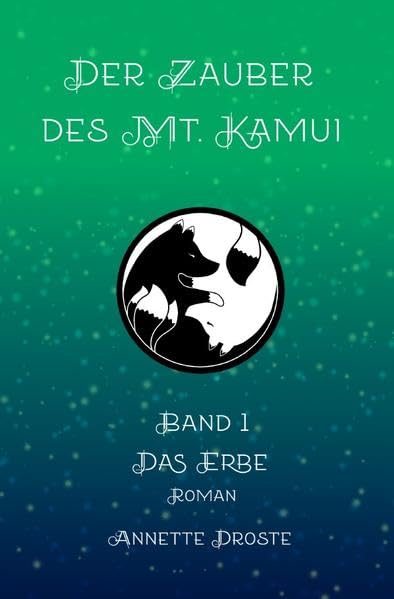 Der Zauber des Mt. Kamui: Das Erbe Fairy Tales & Legends