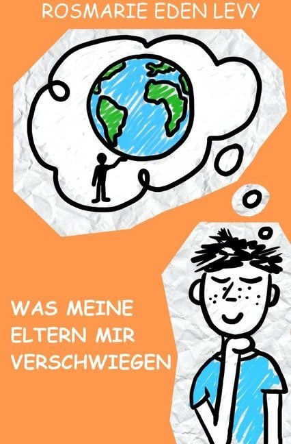 Was meine Eltern mir verschwiegen Philosophy