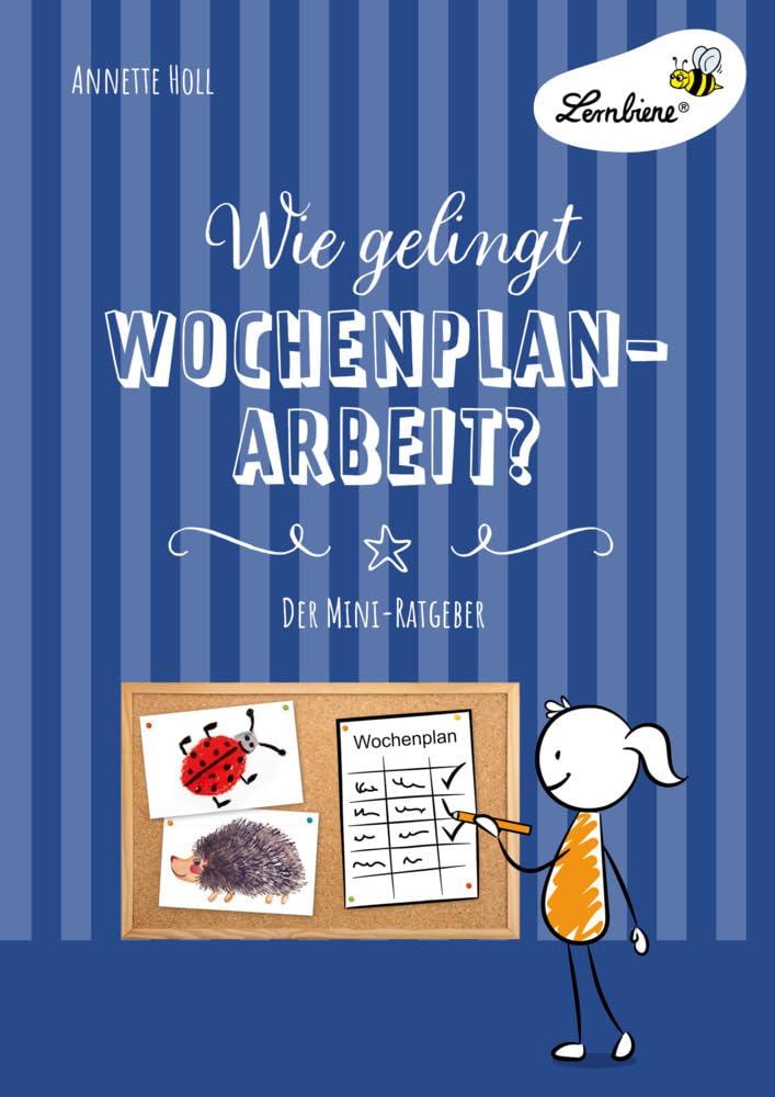 Wie gelingt Wochenplan-Arbeit?: (1. bis 4. Klasse): Grundschule, Organisation & Ratgeber Learning & Reference