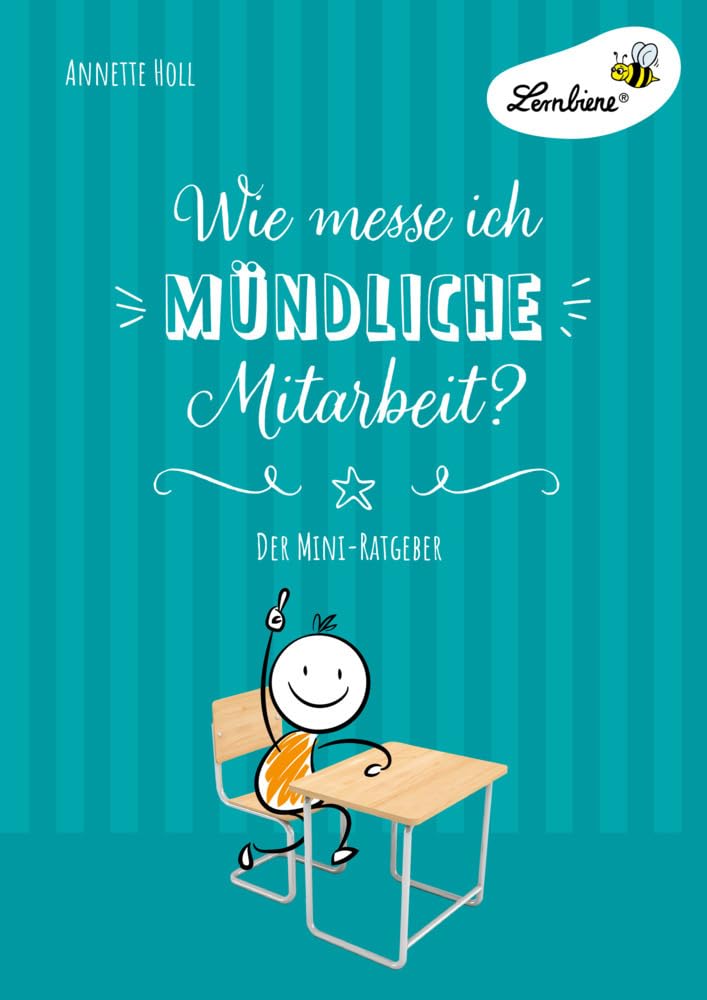 Wie messe ich mündliche Mitarbeit? (PR): Grundschule, Organisation & Ratgeber: (1. bis 4. Klasse) Learning & Reference