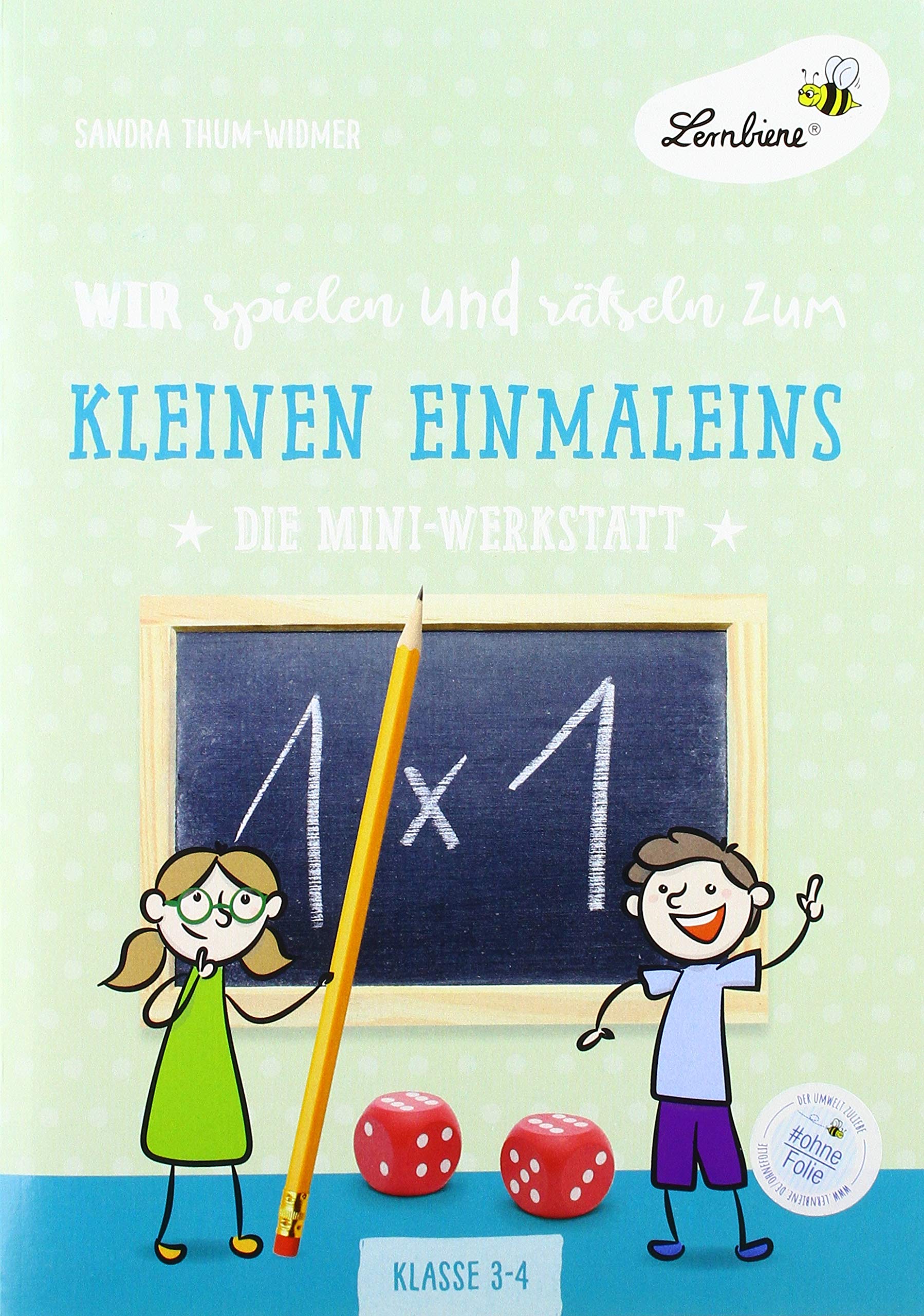 Wir spielen und rätseln zum kleinen Einmaleins (PR) Professional & Reference Books