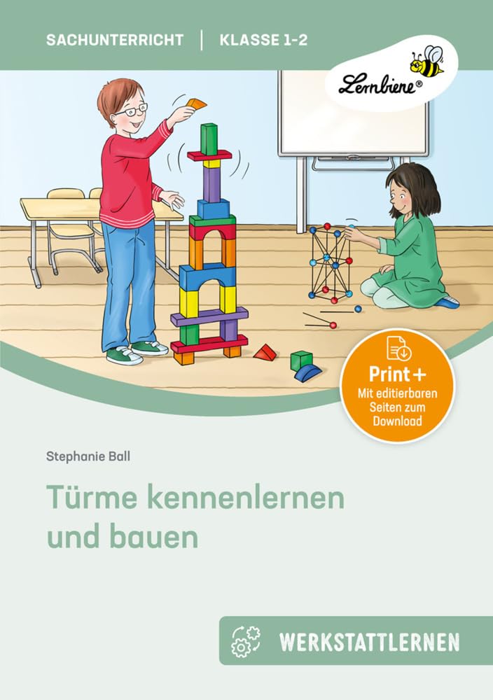 Türme kennenlernen und bauen: Eine experimentierfreudige Lernwerkstatt für Klasse 1-2 Professional & Reference Books