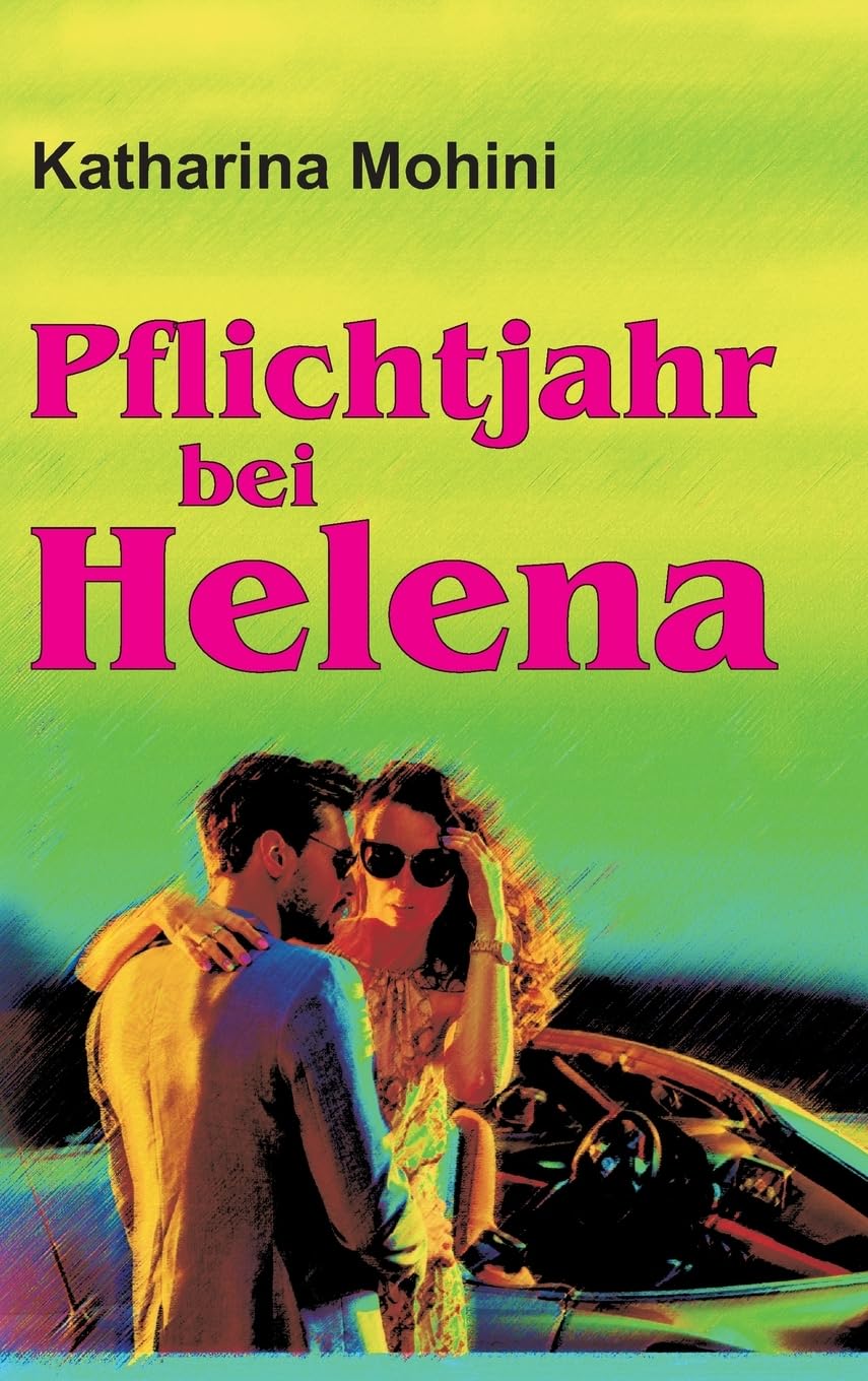 Pflichtjahr bei Helena Contemporary literature