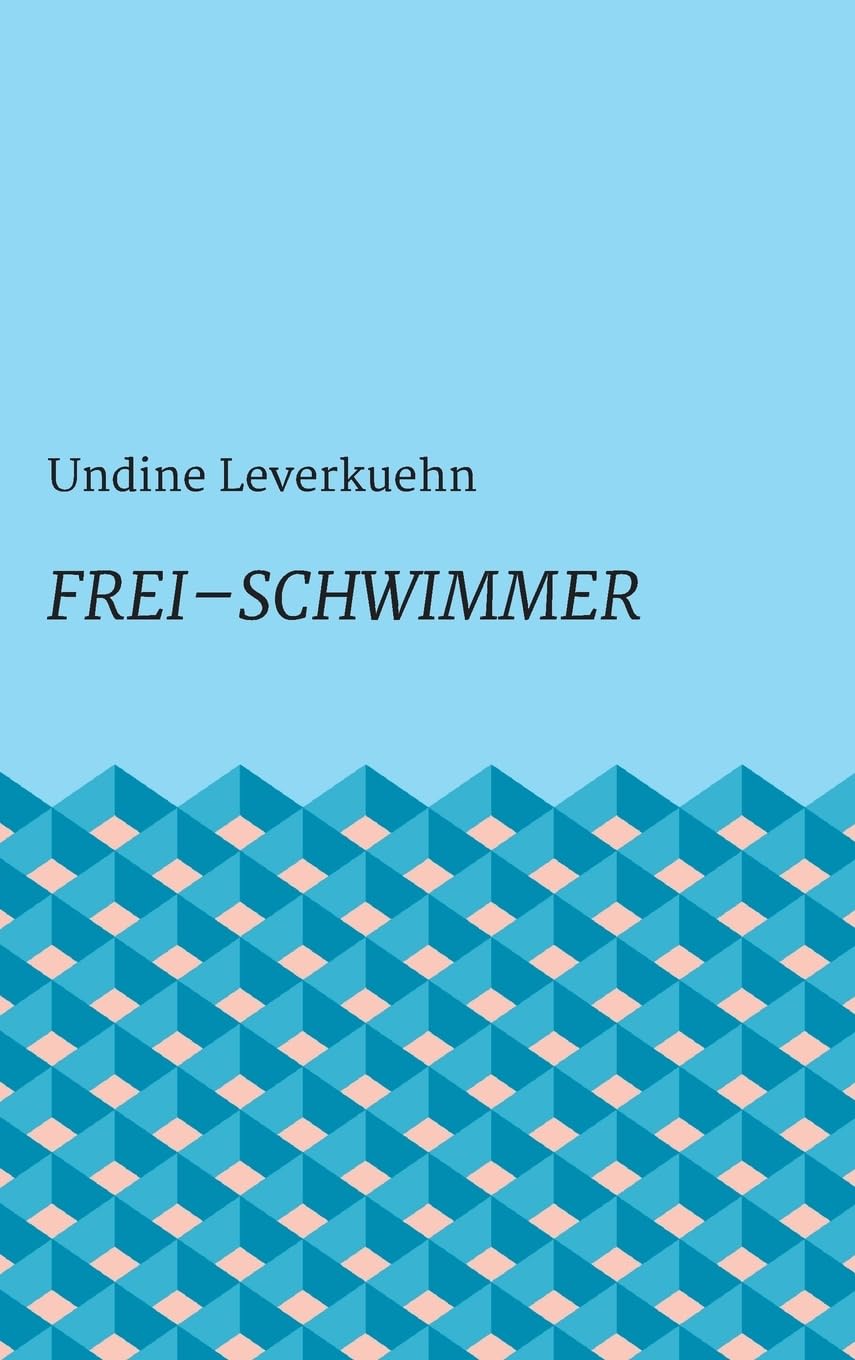 Frei – Schwimmer Poetry