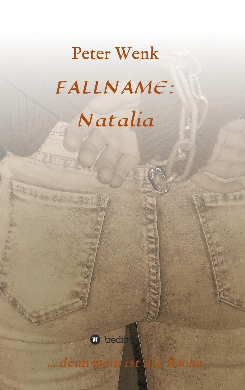 FALLNAME: Natalia: ...denn mein ist die Rache (Fallname: Monique) Action & Adventure