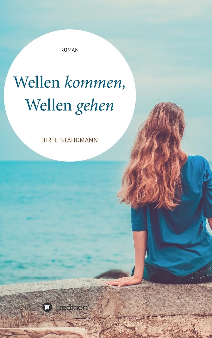 Wellen kommen, Wellen gehen: Roman Contemporary literature