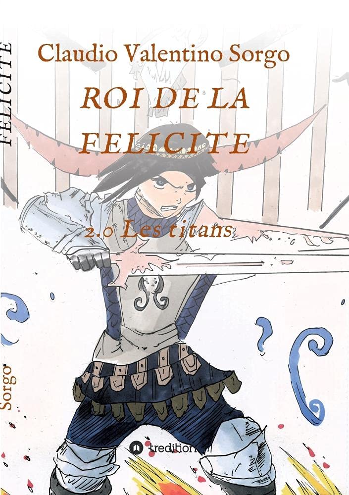ROI DE LA FELICITE Essays & Short Stories