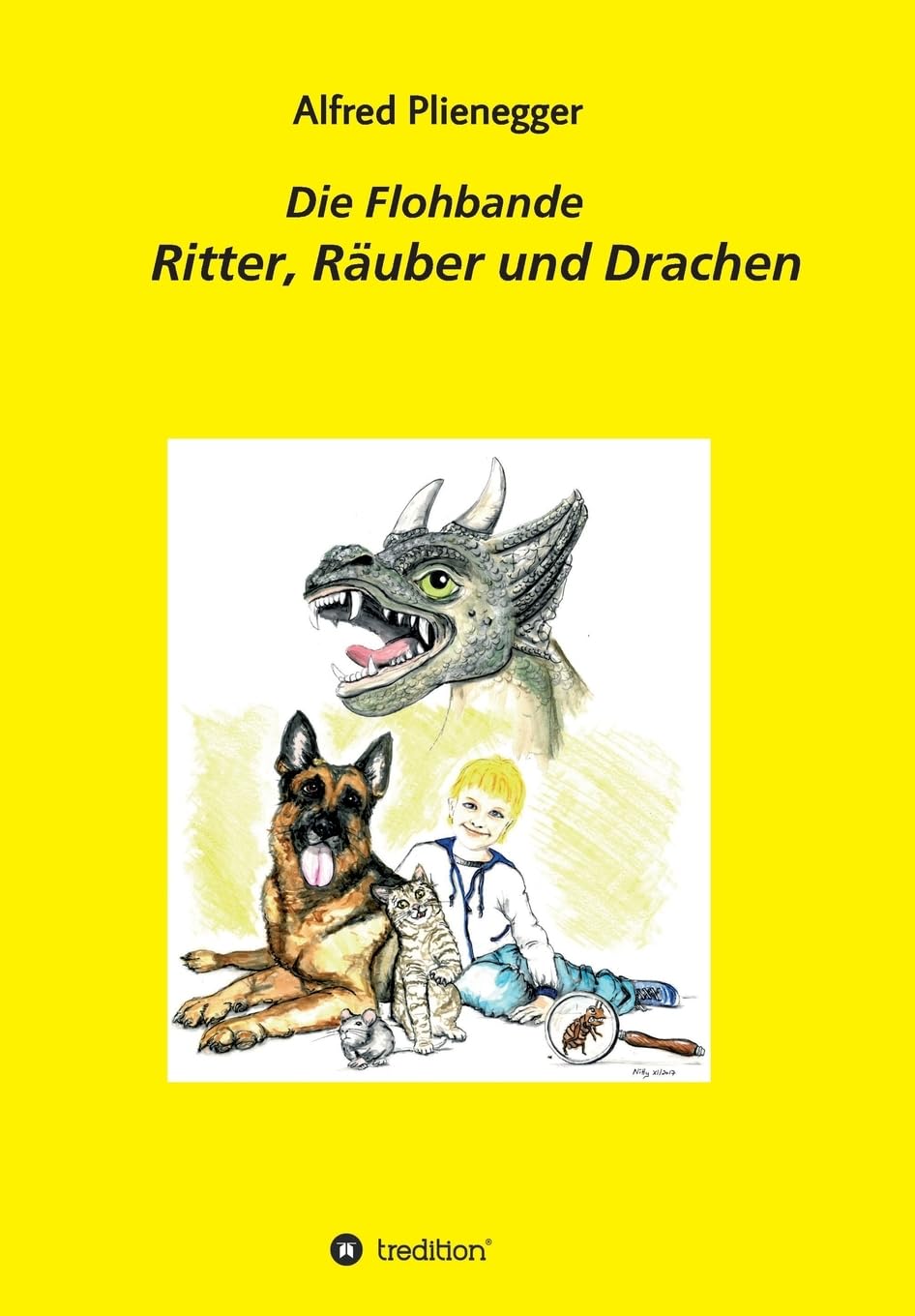 Die Flohbande: Ritter, Räuber und Drachen Novels & Short Stories