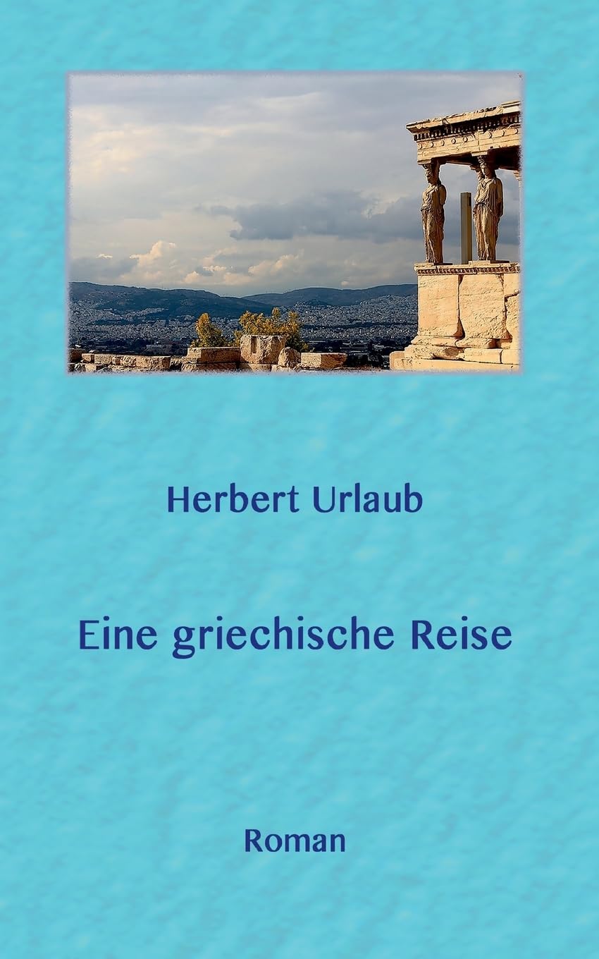 Eine griechische Reise Contemporary literature Books