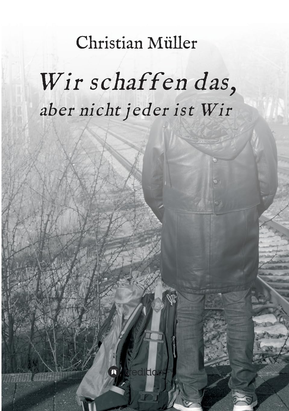 Wir schaffen das,: aber nicht jeder ist Wir Contemporary literature