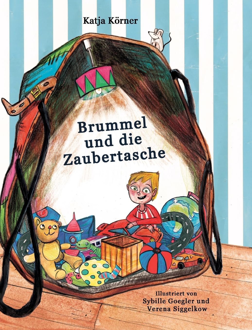 Brummel und die Zaubertasche book