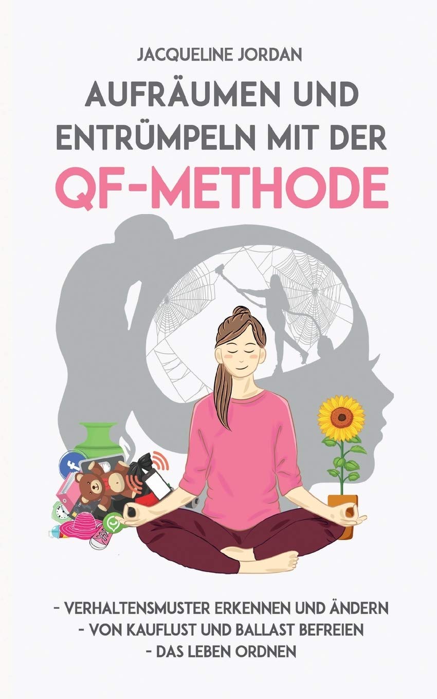 Aufräumen und Entrümpeln mit der QF-Methode Parents & Children