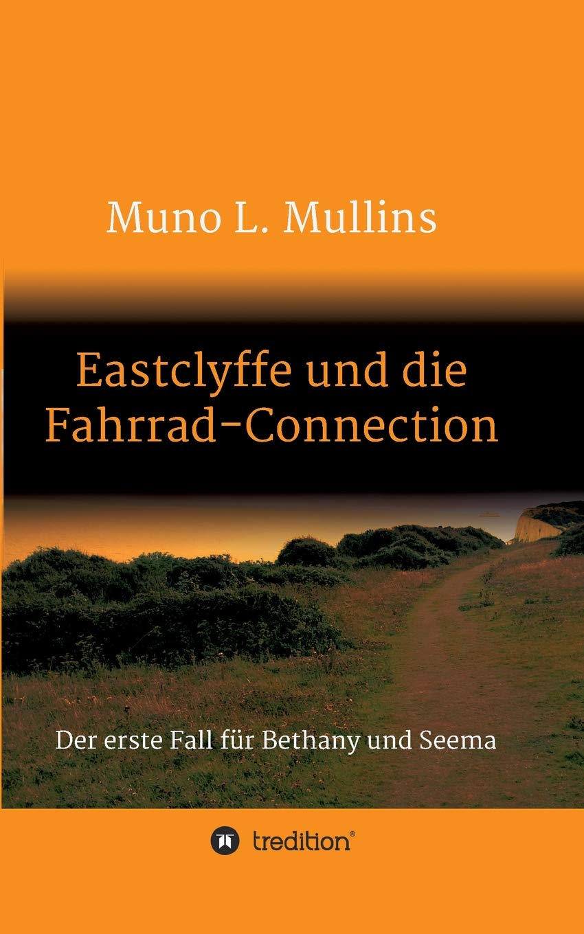 Eastclyffe und die Fahrrad-Connection: Der erste Fall für Bethany und Seema (Apricot Castle Jugendkrimi) Novels & Short Stories