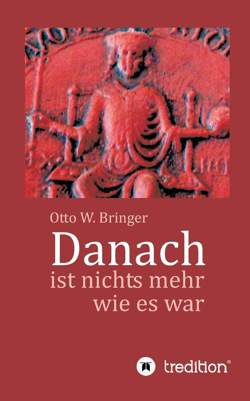 Danach ist nichts mehr wie es war Memories