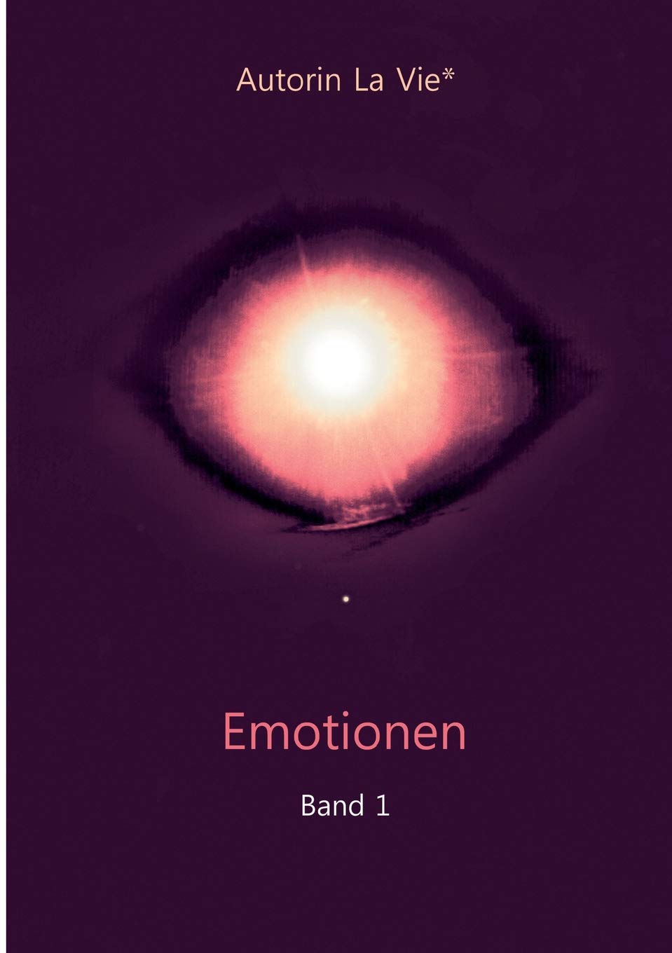 Emotionen (Band 1) Poetry