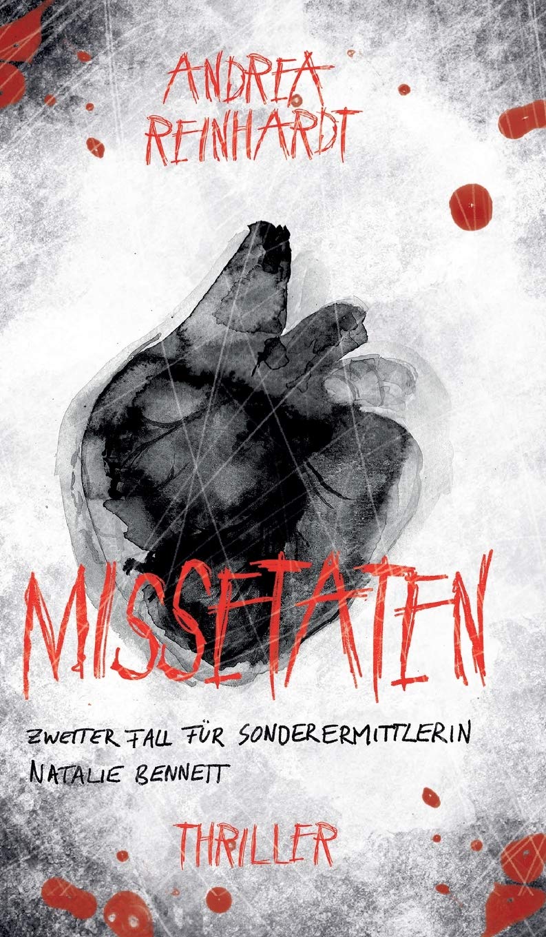 Missetaten: Zweiter Fall für Sonderermittlerin Natalie Bennett (Band) Action & Adventure