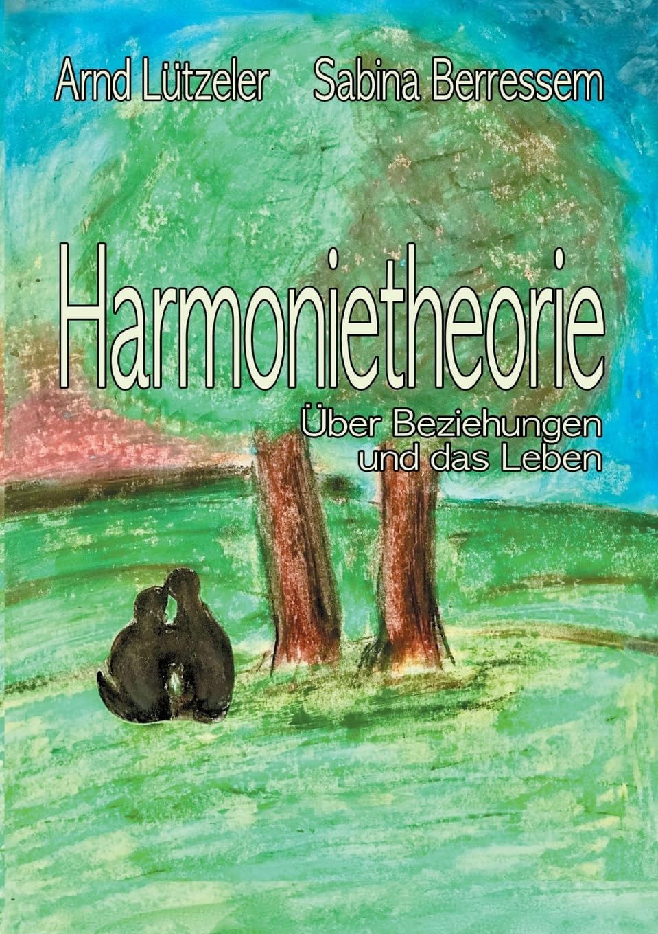 Harmonietheorie: Über Beziehungen und das Leben Parents & Children
