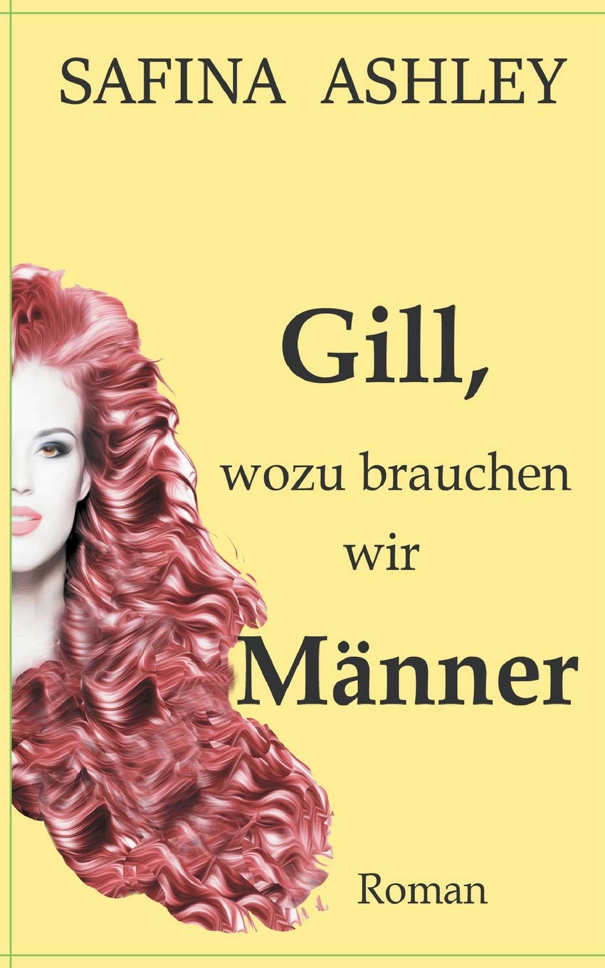 Gill, wozu brauchen wir Männer book