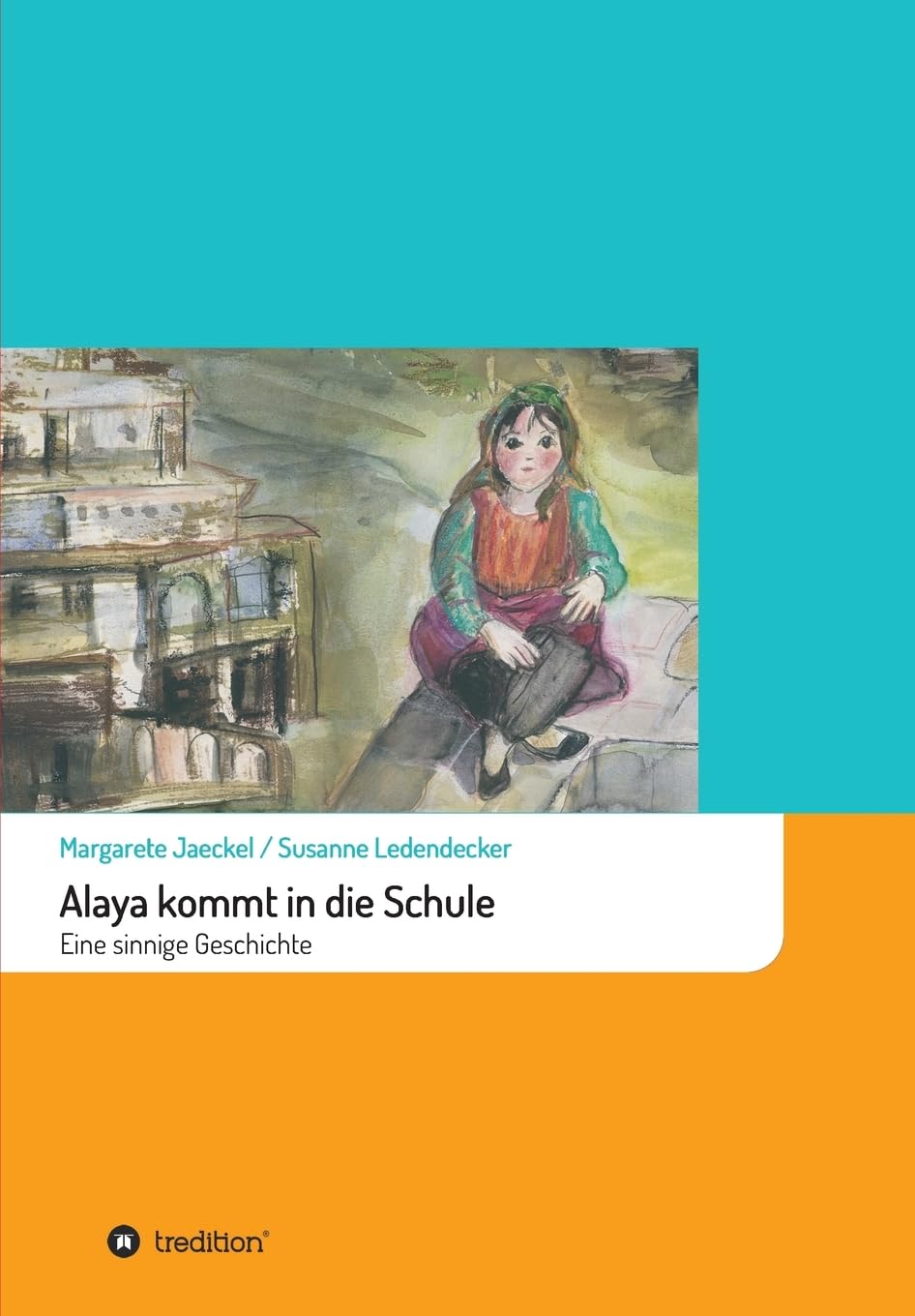 Alaya kommt in die Schule Study Guides