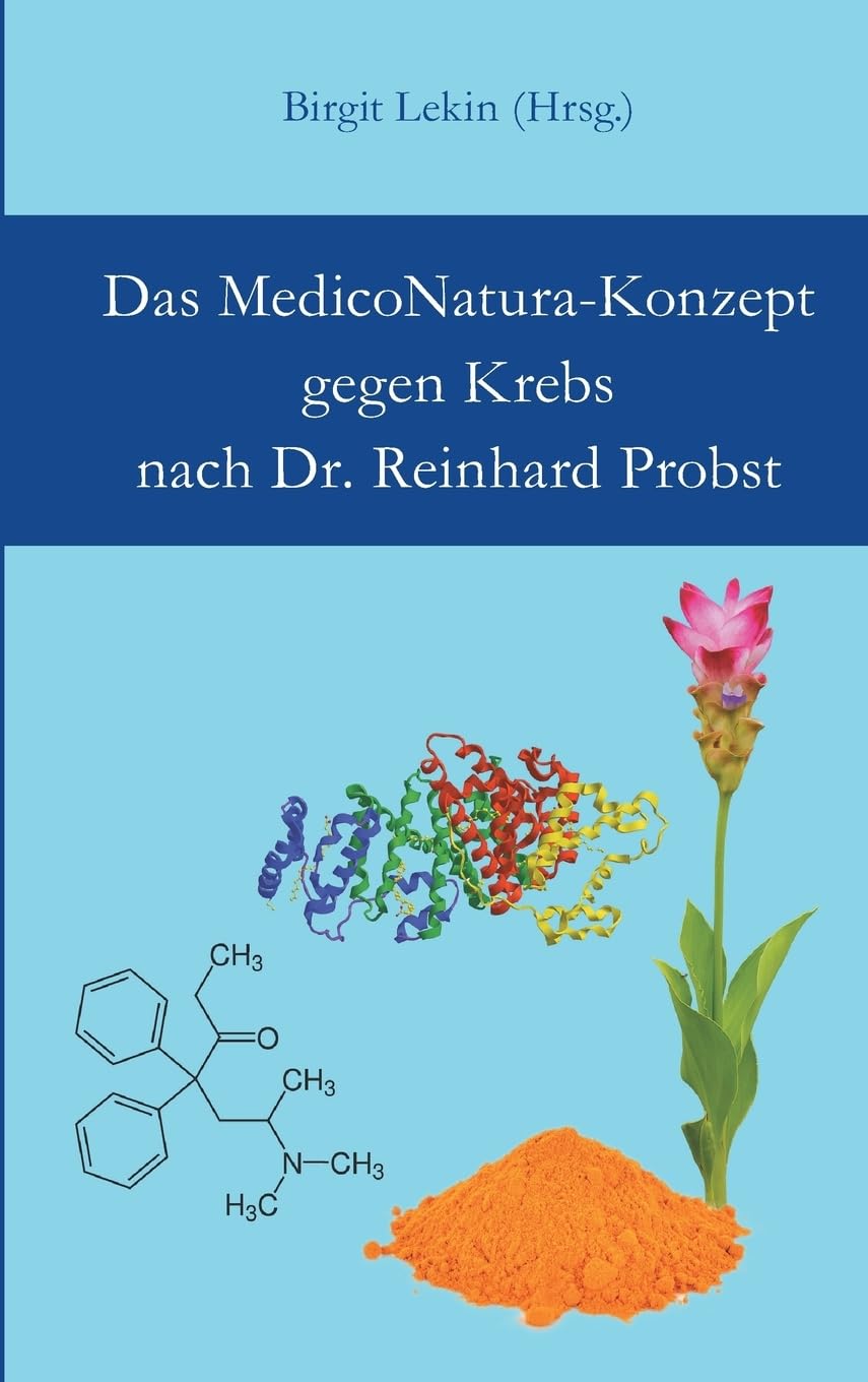 Das MedicoNatura-Konzept gegen Krebs nach Dr. Reinhard Probst Parents & Children