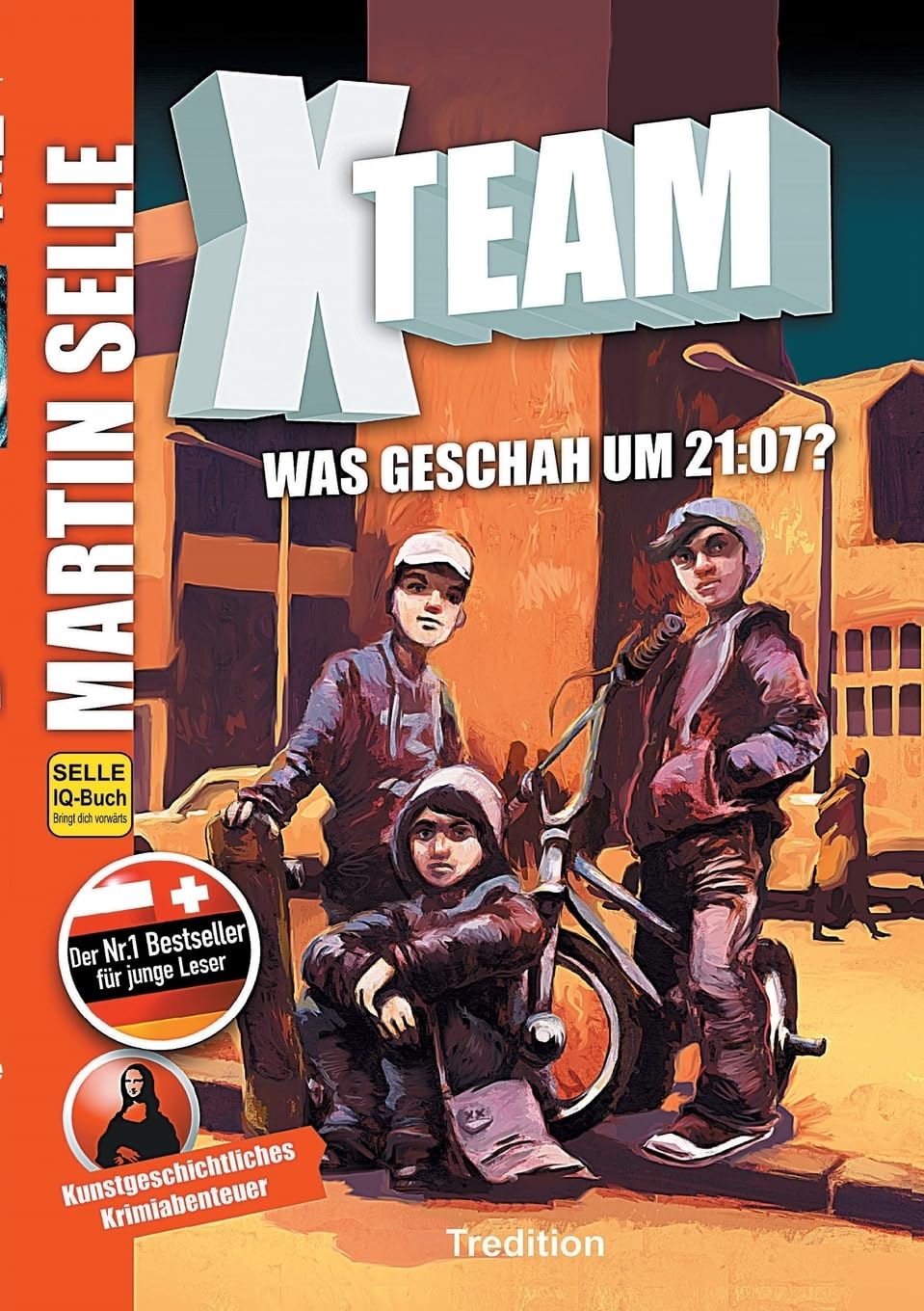 X-Team 1: Was geschah um 21:07?: Krimi - Kunstgeschichte der Malerei General education