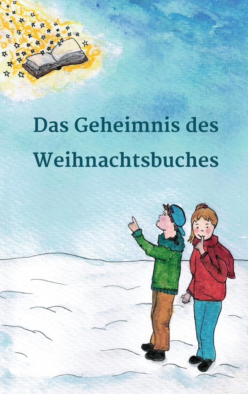 Das Geheimnis des Weihnachtsbuches Novels & Short Stories