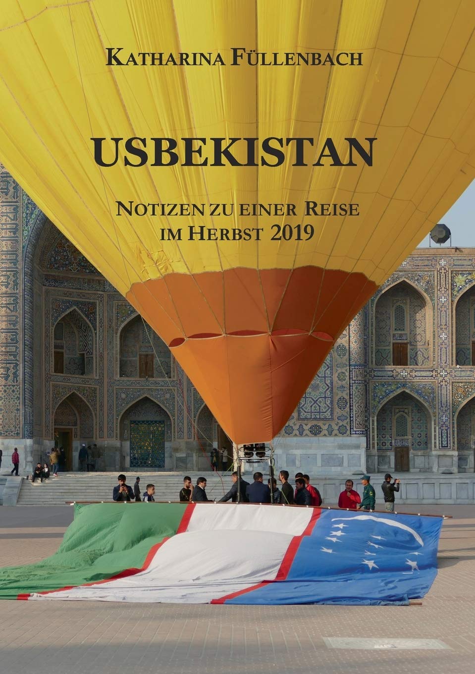 USBEKISTAN: Notizen zu einer Reise im Herbst 2019 (Reisepostillen) Leisure, Home & Garden