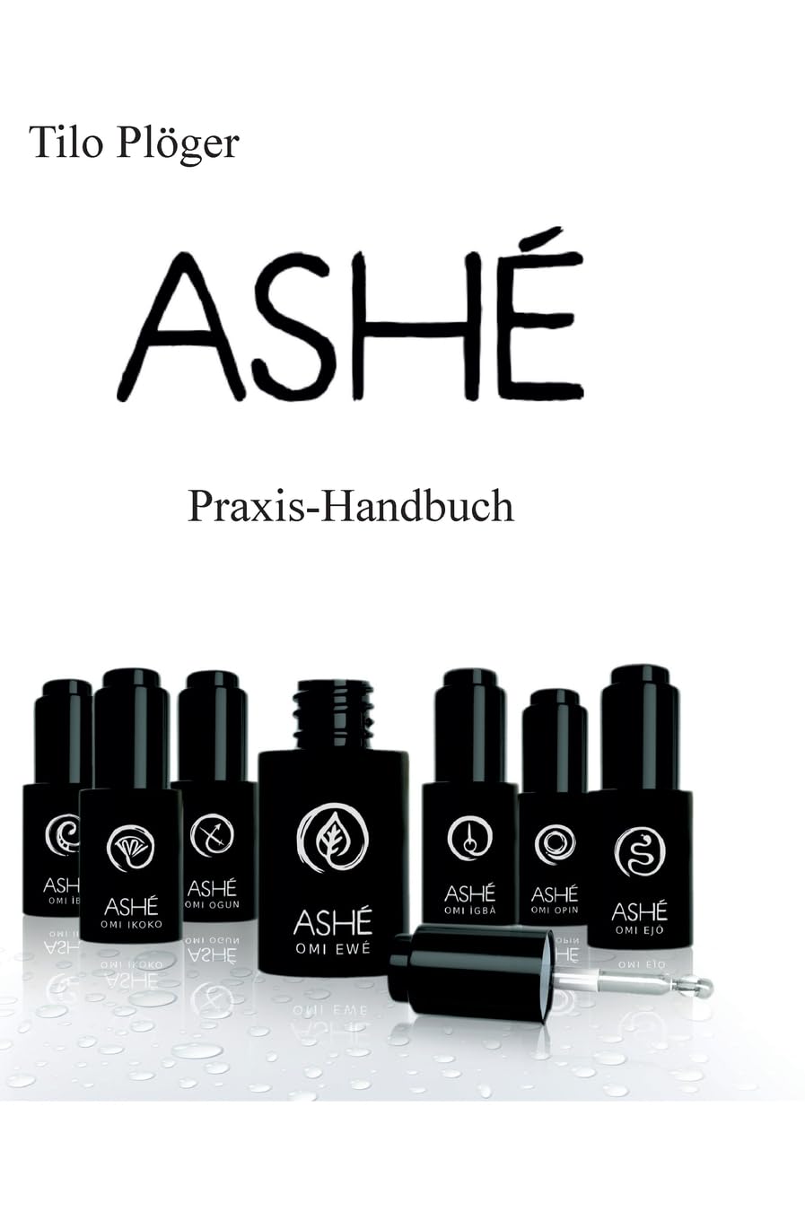 ASHÉ: Das Duftkonzept in der Tradition des brasilianischen Candomblés Media & Communication